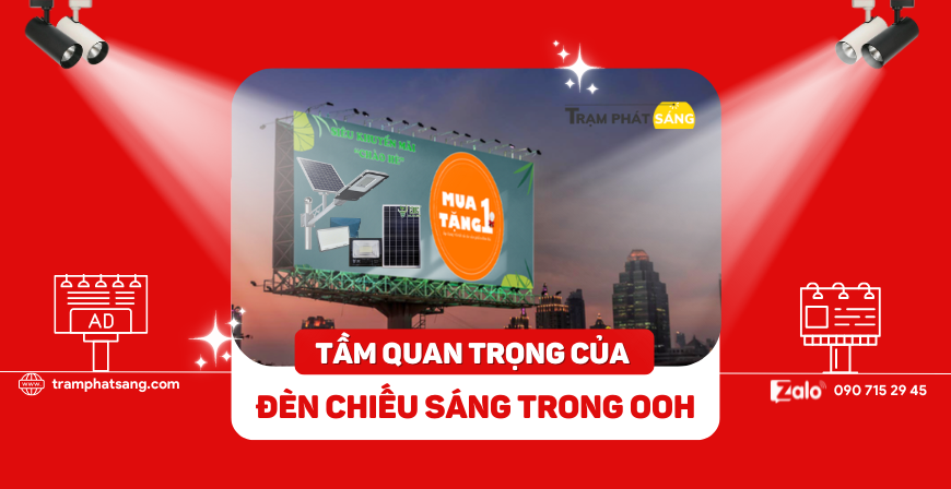 Đèn LED rọi: Giải pháp chiếu sáng cho bảng quảng cáo OOH ngoài trời