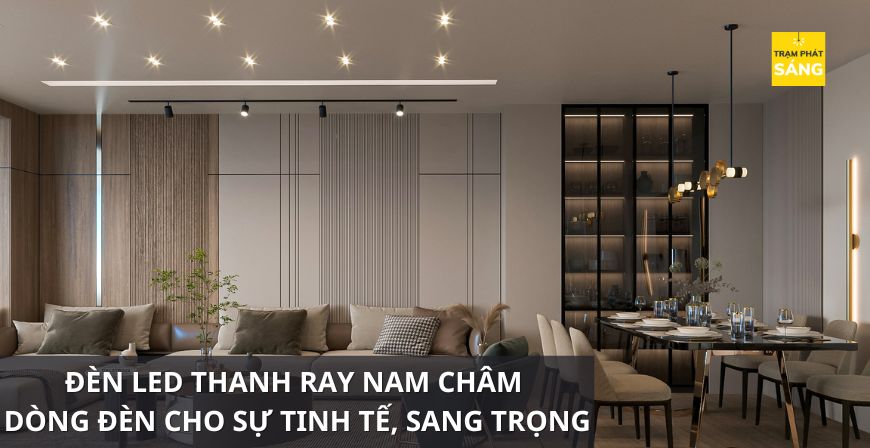 ĐÈN LED THANH RAY NAM CHÂM