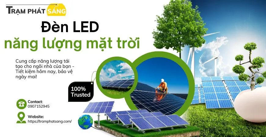 Đèn LED năng lượng mặt trời - Giải pháp chiếu sáng thông minh cho tương lai